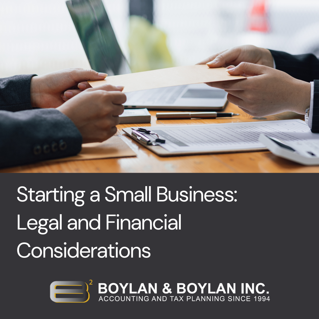 Starting a Small Business: Legal and Financial Considerations
